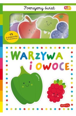 Warzywa i owoce. Akademia Mądrego Dziecka...
