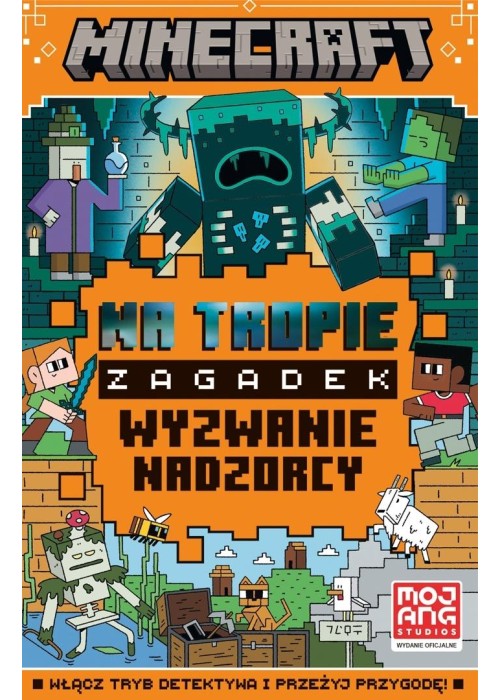 Minecraft. Na tropie zagadek. Wyzwanie nadzorcy