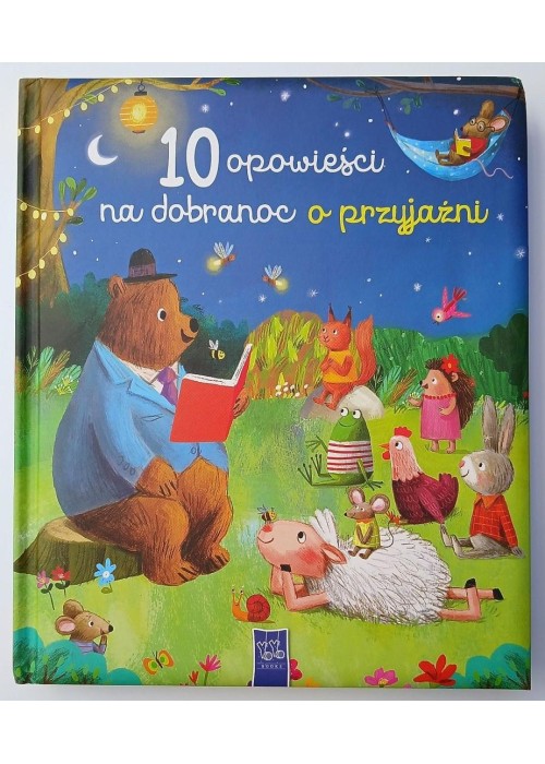 10 opowieści na dobranoc o przyjaźni