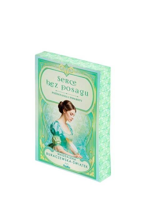 Pożegnania i powroty T.1 Serce bez posagu