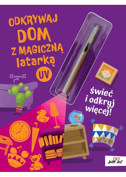 Odkrywaj dom z magiczną latarką UV
