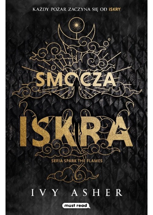 Spark The Flames T.1 Smocza iskra