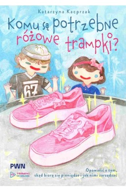 Komu są potrzebne różowe trampki?