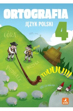 J.Polski SP 4 Ortografia. Zasady i ćwiczenia