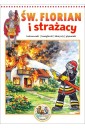Kolorowanka Święty Florian i strażacy. Święci...