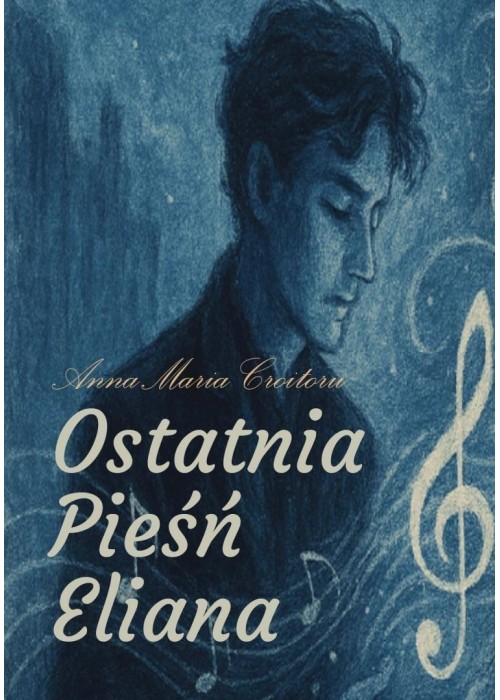 Ostatnia pieśń Eliana