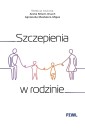 Szczepienia w rodzinie