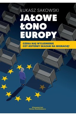 Jałowe łono Europy