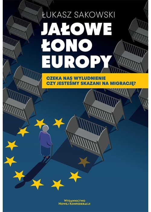 Jałowe łono Europy