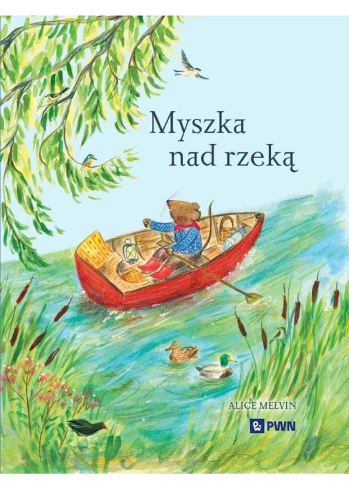 Myszka nad rzeką. Wyprawa krajoznawcza