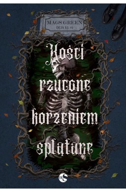 Kości rzucone korzeniem splątane