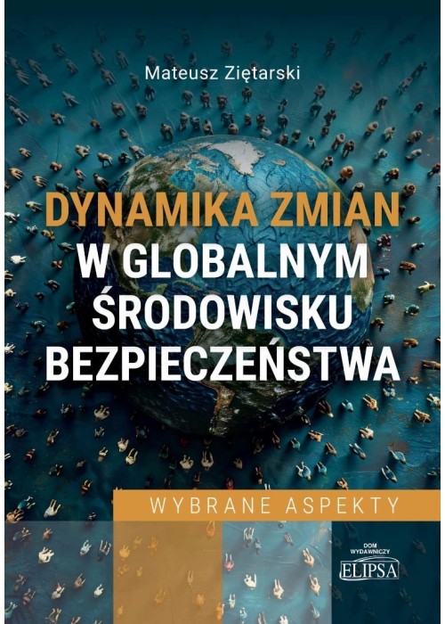 Dynamika zmian w globalnym środowisku...