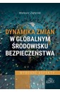 Dynamika zmian w globalnym środowisku...