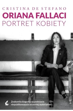 Oriana Fallaci. Portret kobiety