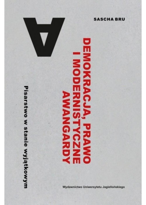 Demokracja, prawo i modernistyczne awangardy