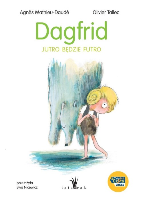 Dagfrid. Jutro będzie futro