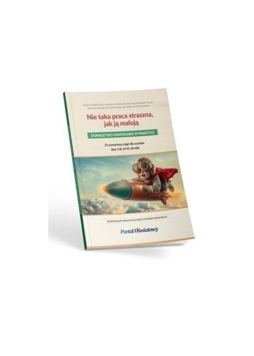 Nie taka praca straszna, jak ją malują