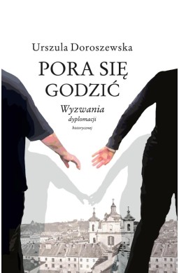 Pora się godzić