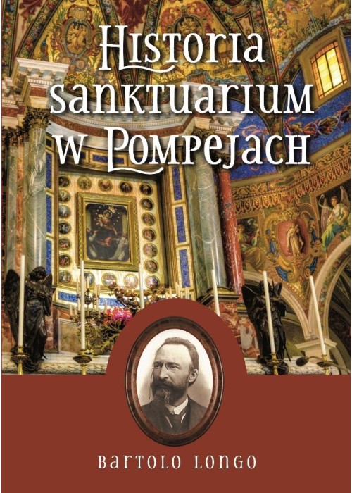Historia Sanktuarium w Pompejach