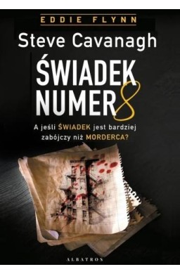 Eddie Flynn T.8 Świadek numer 8