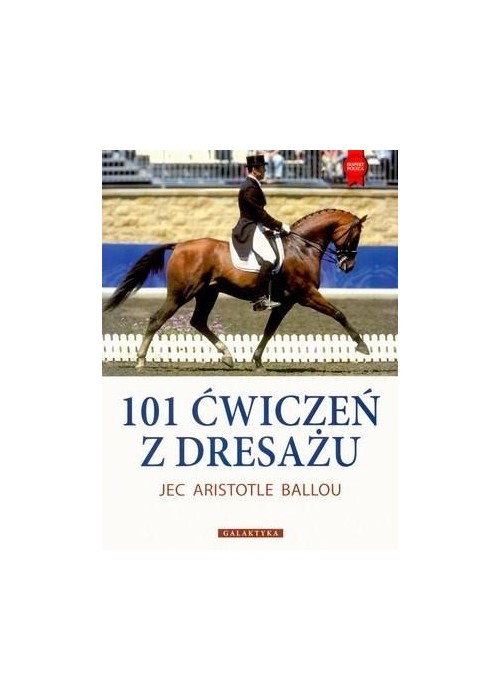 101 ćwiczeń z dresażu