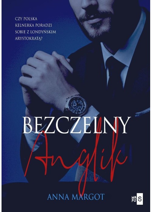 Bogaci Brytyjczycy T.2 Bezczelny Anglik