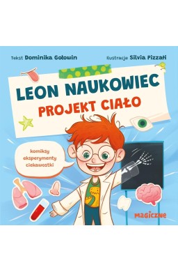 Leon naukowiec. Projekt ciało