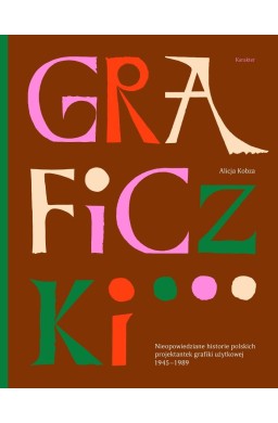 Graficzki. Nieopowiedziane historie polskich...