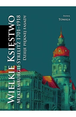 Wielkie Księstwo Meklemburgii-Strelitz 1701-1918
