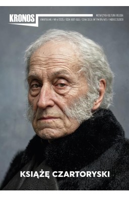 Kronos 4/2025 Książę Czartoryski