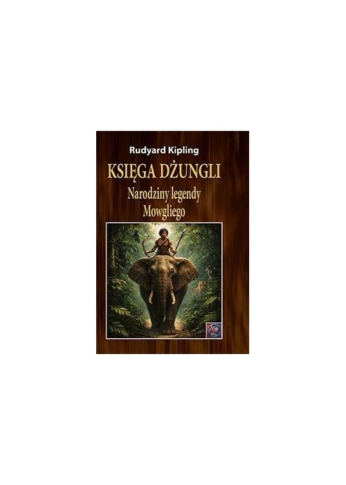 Księga dżungli. Narodziny legendy Mowgliego A4