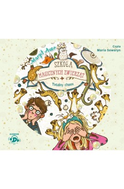 Szkoła magicznych zwierząt T.12 audiobook