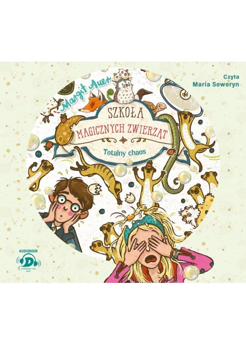 Szkoła magicznych zwierząt T.12 audiobook