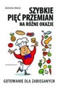 Szybkie pięć przemian na różne okazje