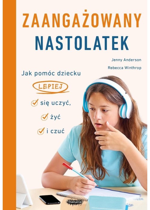 Zaangażowany nastolatek. Jak pomóc dziecku...