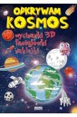 Odkrywam kosmos. Wycinanki 3D. Łamigłówki...