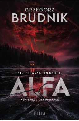 Komisarz Rafał Lichy T.4 Alfa