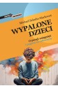 Wypalone dzieci. O presji osiągnięć i pogoni za...