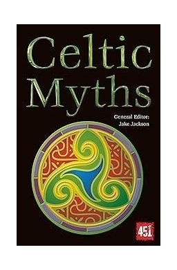 Mity celtyckie/Celtic Myths w.ang