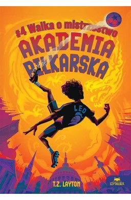 Akademia piłkarska  4. Walka o mistrzostwo