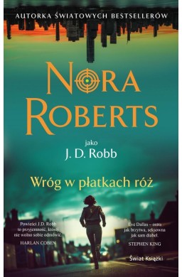 Wróg w płatkach róż