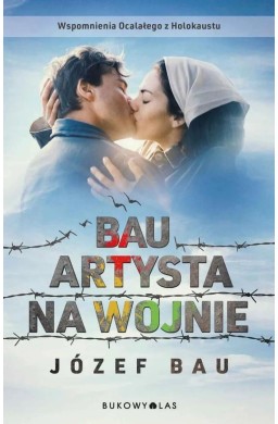 Bau. Artysta na wojnie
