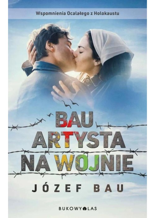 Bau. Artysta na wojnie