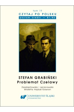 Czytaj po polsku T.19 S. Grabiński: Problemat...