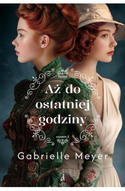 Ponad czasem T.5 Aż do ostatniej godziny