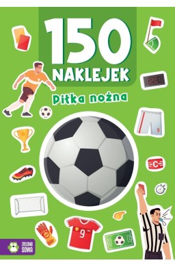 150 naklejek. Piłka nożna