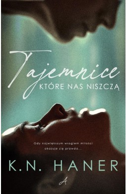 Tajemnice, które nas niszczą