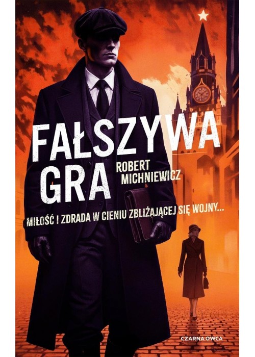 Carl von Wedel T.3 Fałszywa gra