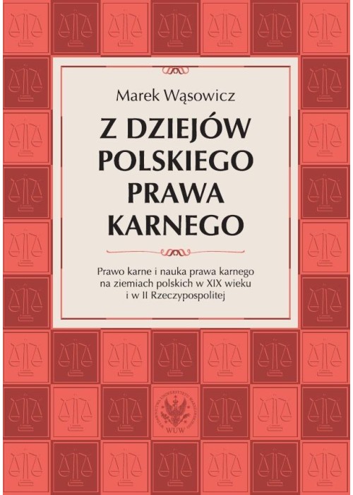 Z dziejów polskiego prawa karnego