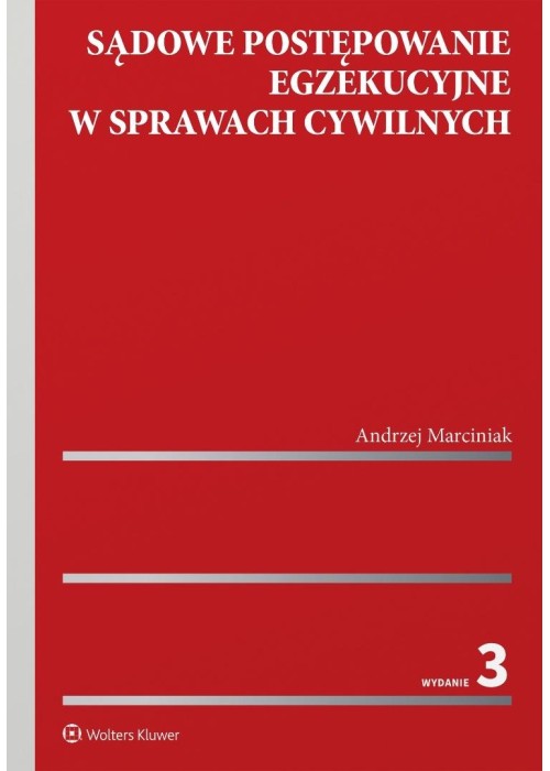 Sądowe postępowanie egzekucyjne w sprawach...